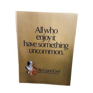 1975 Old Grand Dad Head Of Bourbon Family Original Print Ad Vintage 70s
